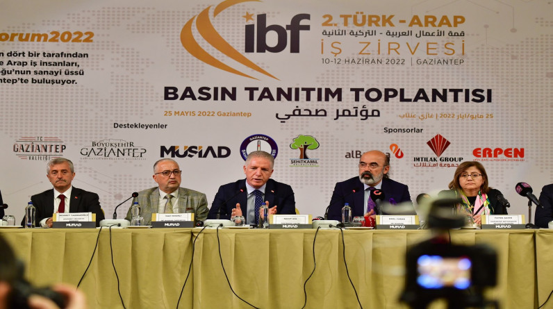 منتدى الأعمال الدولي"IBF" في غازي عنتاب..تعزيز فرص الاستثمار بين العرب والأتراك
